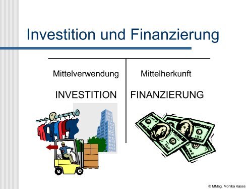 Investition und Finanzierung